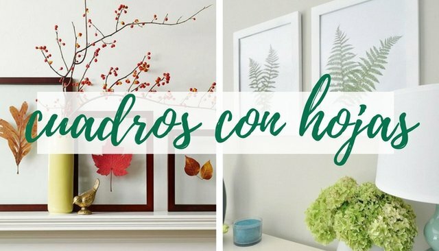 Decorar cuadros con hojas